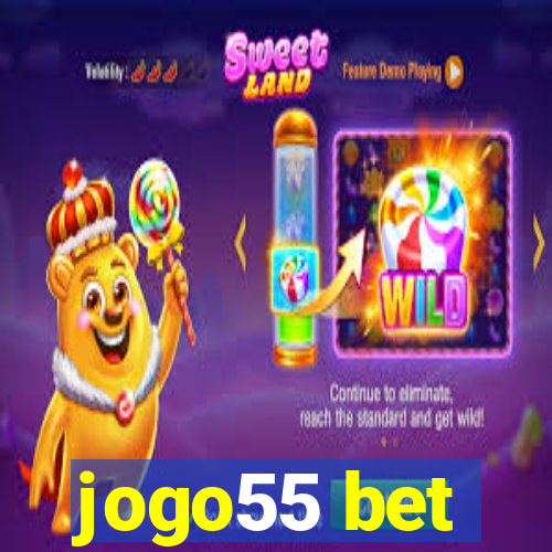 jogo55 bet